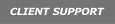 Client Support